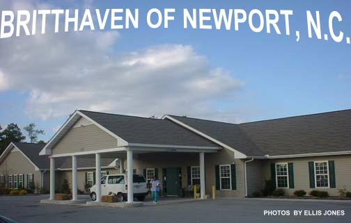 PHOTO TAKEN NOV 13,2001

BRITTHAVEN OF NEWPORT, N.C.